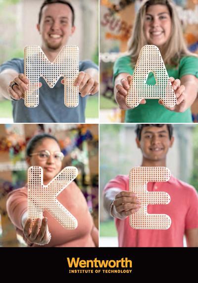 Four students holding 3D printed letters that spell "Make" on the cover of the Wentworth viewbook