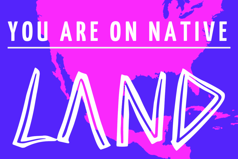 You are on Native land 3